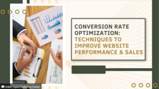 Conversion Rate Optimization – Techniques to Improve Website Performance and Sales